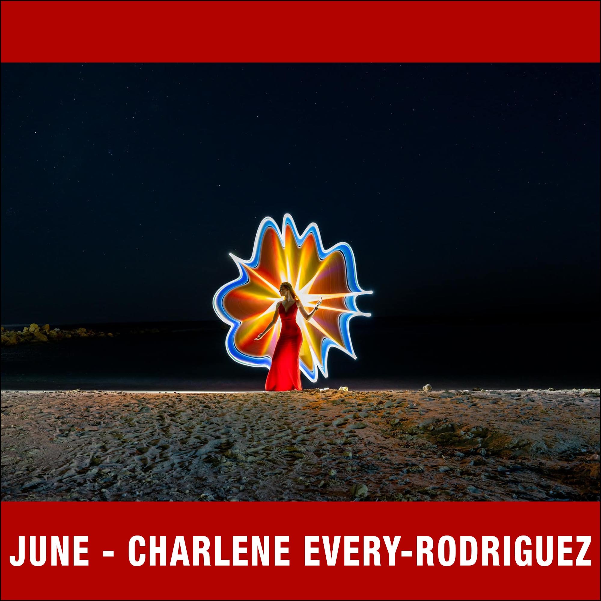 June – Charlene Every-Rodriguez